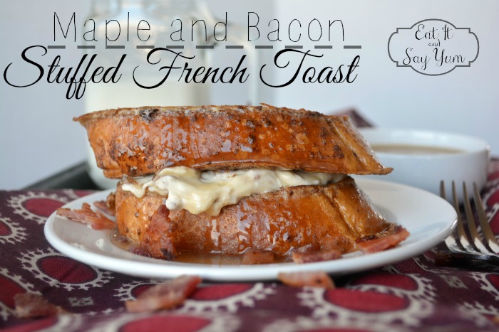 Maple and Bacon Stuffed French Toast  1