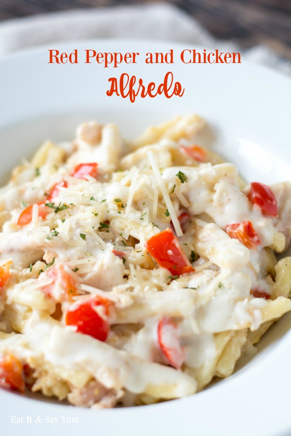 Red Pepper and Chicken Alfredo- with delicious sweet red peppers, chicken, and cheesy alfredo sauce